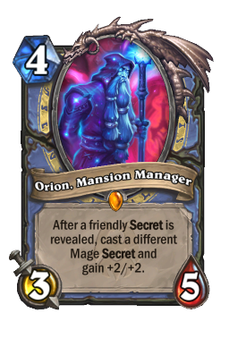 Orion, Mansion Manager