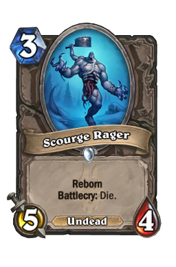 Scourge Rager