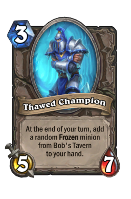 Thawed Champion
