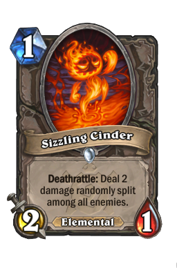 Sizzling Cinder