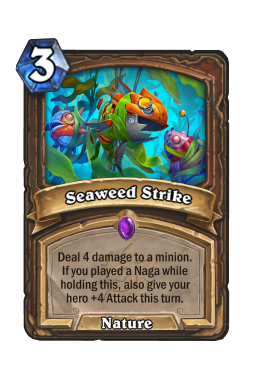 Seaweed Strike