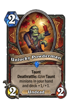 Unlucky Powderman