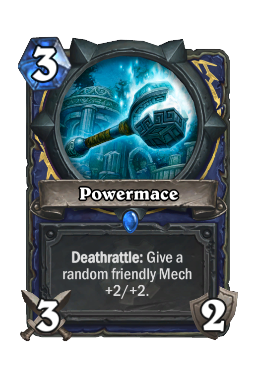 Powermace