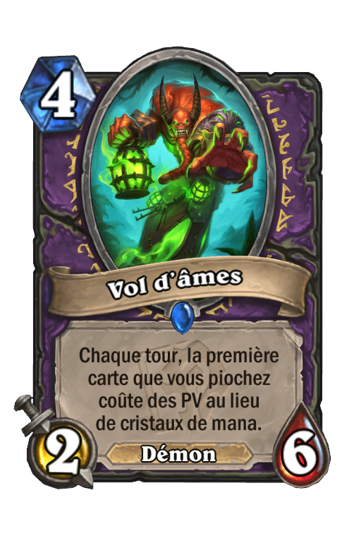 Vol d’âmes (Forgés dans les Tarides) - Carte Hearthstone - HSReplay.net