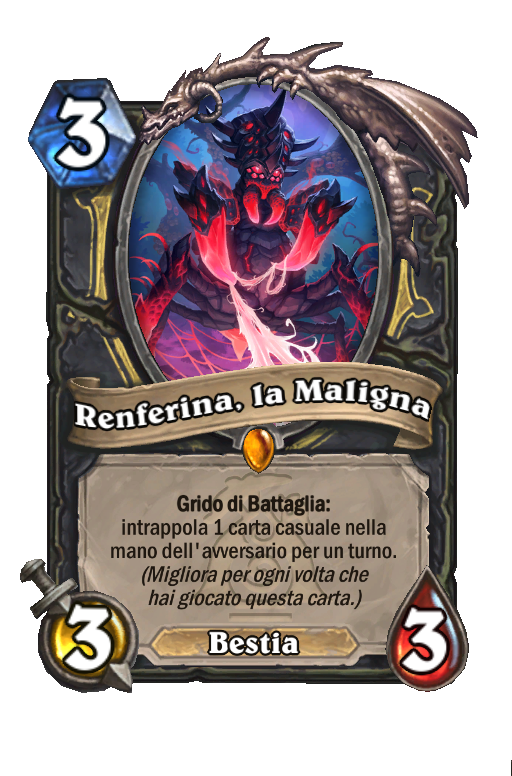 Renferina, la Maligna