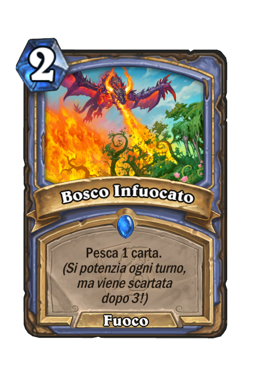Bosco Infuocato