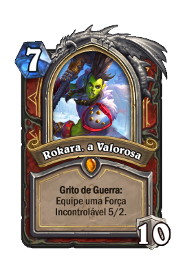 Rokara, a Valorosa