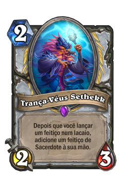 Trança-Véus Sethekk