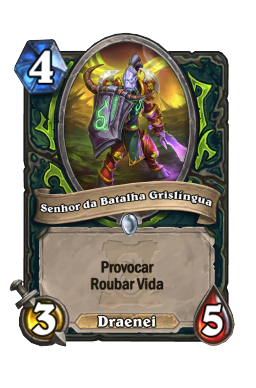 Senhor da Batalha Grislíngua