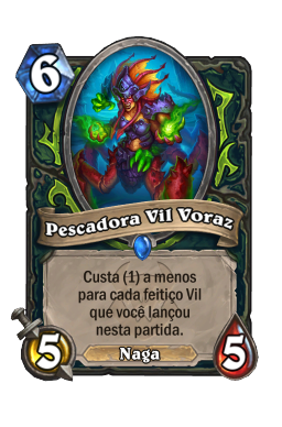 Pescadora Vil Voraz
