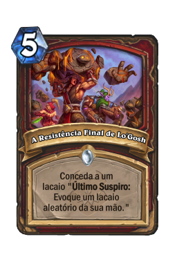 A Resistência Final de Lo'Gosh