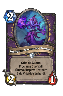 Discípulo Devoto da Sombra