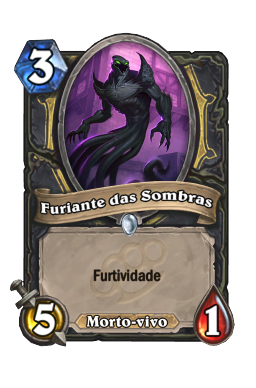 Furiante das Sombras