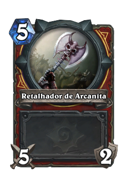 Retalhador de Arcanita