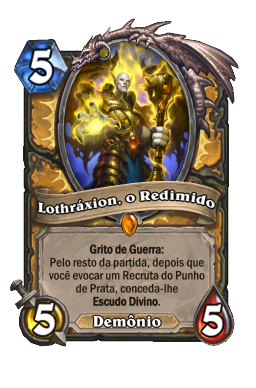 Lothráxion, o Redimido