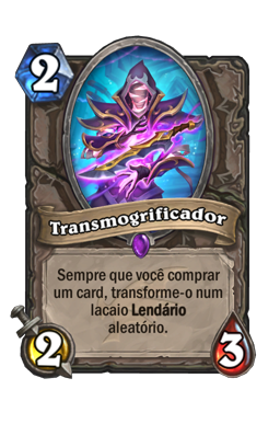 Transmogrificador