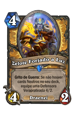 Zelote Forjado a Luz
