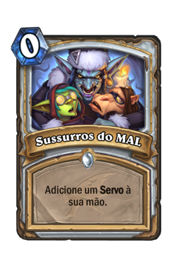 Sussurros do MAL