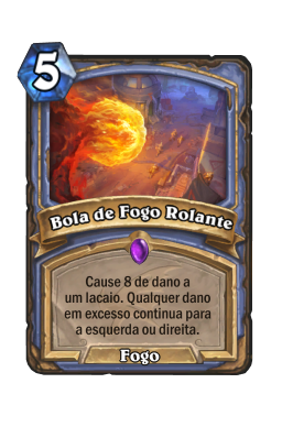 Bola de Fogo Rolante