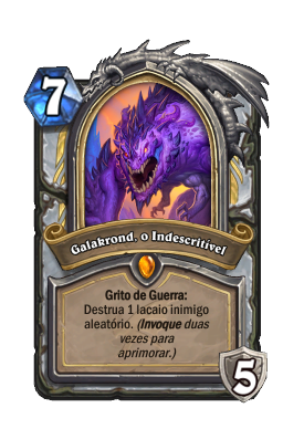 Galakrond, o Indescritível