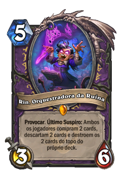 Rin, Orquestradora da Ruína