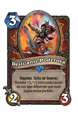 Deslizante Poderosa