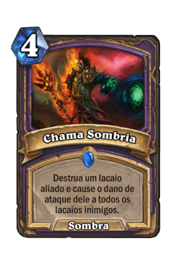 Chama Sombria