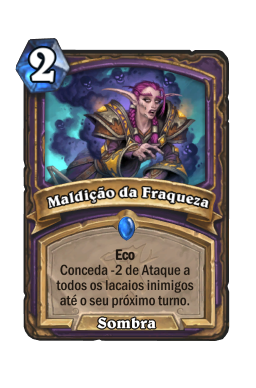 Maldição da Fraqueza