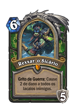 Rexxar, o Sicário