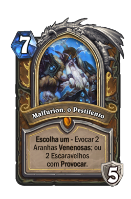 Malfurion, o Pestilento
