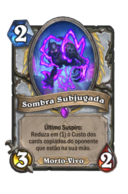 Sombra Subjugada