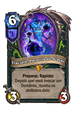 Tras'tath, Parasita de Almas