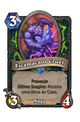 Escamacaos Cruel