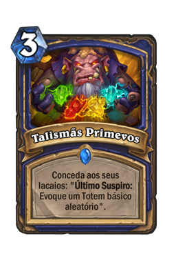 Talismãs Primevos