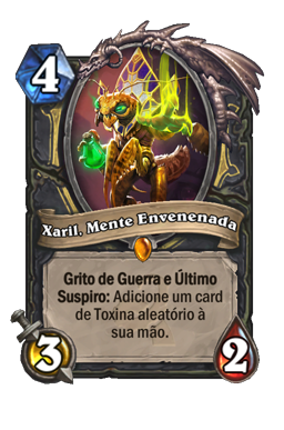 Xaril, Mente Envenenada