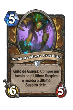 Botão-da-Morte Crescido