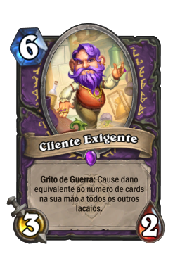 Cliente Exigente