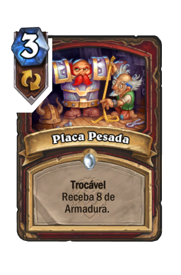 Placa Pesada