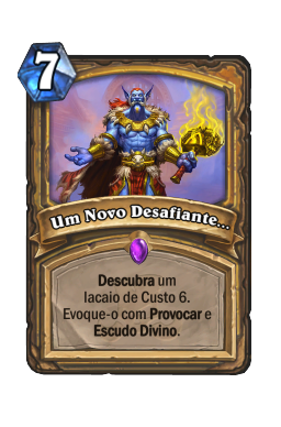 Um Novo Desafiante...
