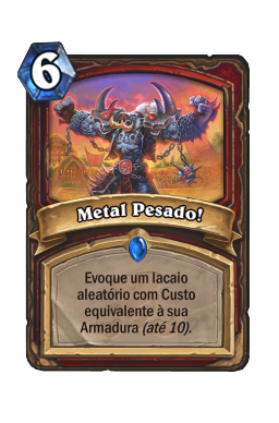 Metal Pesado!