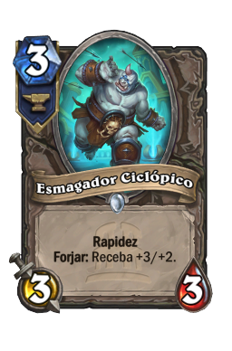 Esmagador Ciclópico