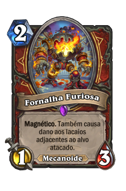 Fornalha Furiosa