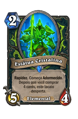 Estátua Cristalina