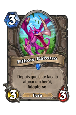 Filhote Raivoso