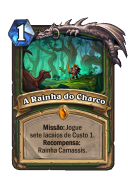 A Rainha do Charco