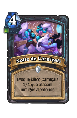 Noite de Carniçais