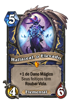 Hallazeal, o Elevado