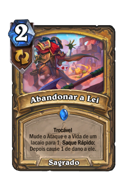 Abandonar a Lei