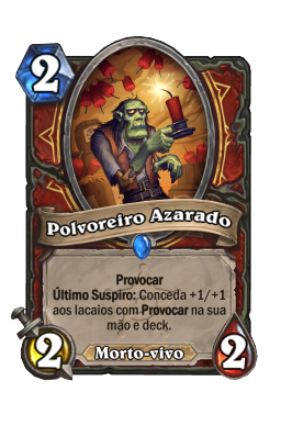 Polvoreiro Azarado