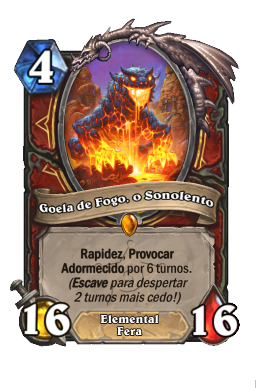 Goela de Fogo, o Sonolento